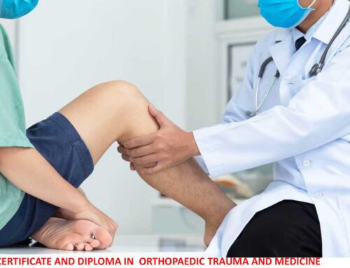 Diploma and Certificate Orthopaedic Trauma and Medicine